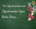 24 Kasım Öğretmenler Günü