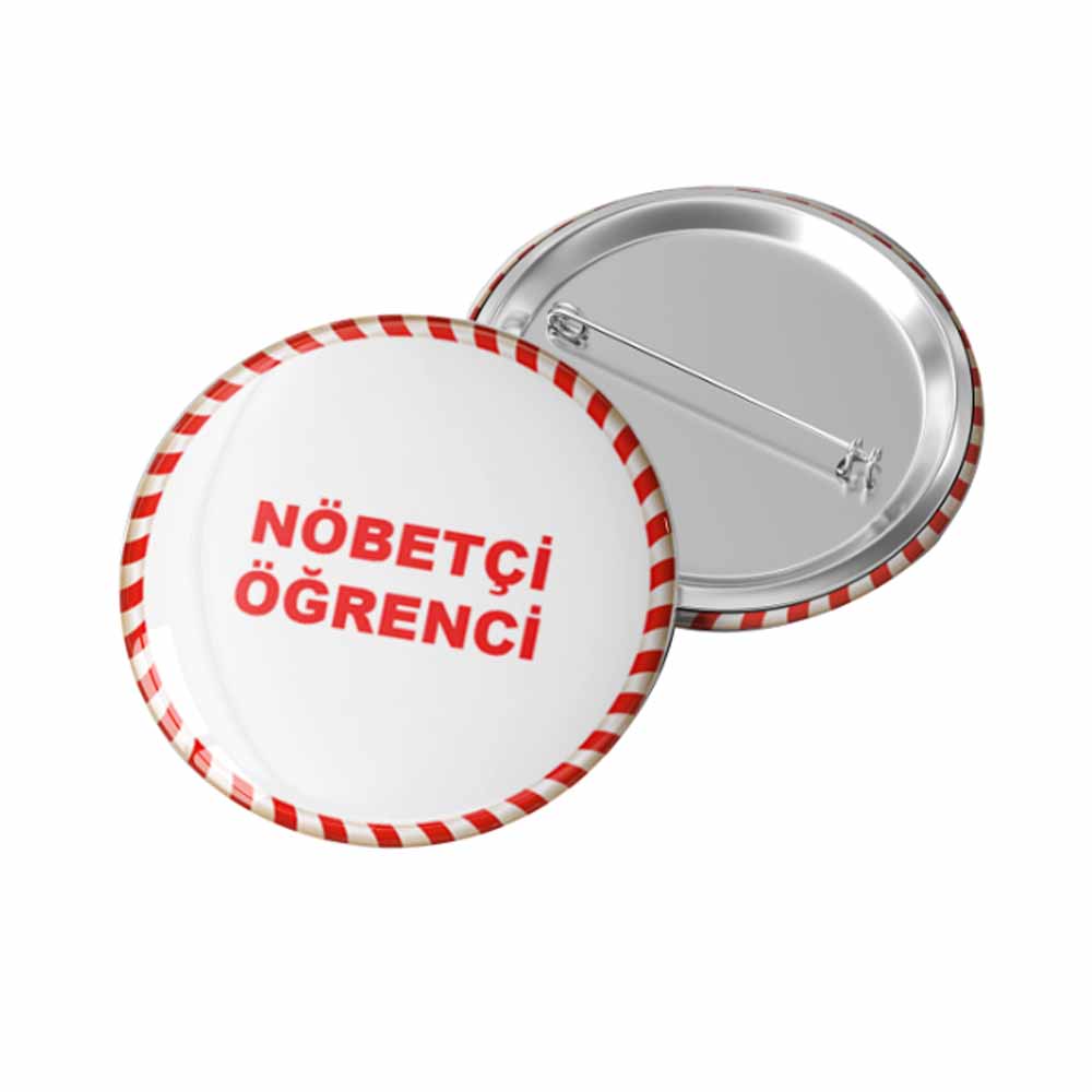 Nöbetçi Öğrenci Rozeti - Öğrenci Görev Rozeti