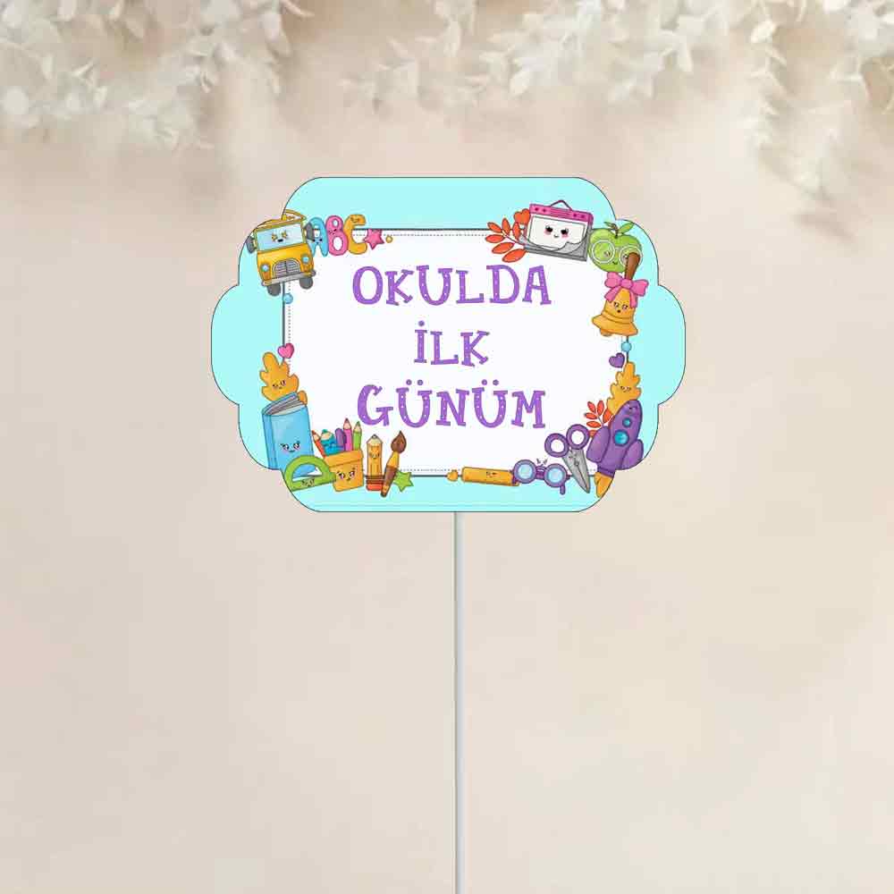 Okulda İlk Günüm Konuşma Balonu - Renkli ve Eğlenceli